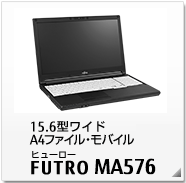 15.6型ワイド A4ファイル・モバイル  FUTRO MA576 製品情報