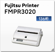 Fujitsu Printer FMPRシリーズドットインパクトプリンタ ラインナップ 